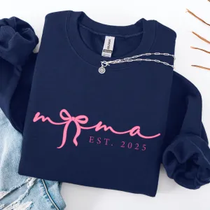 Mama In A Bow Year Established Sweatshirt